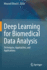 Deep Learning for Biomedical Data Analysis: Techniques, Approaches, and Applications