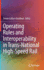 Operating Rules and Interoperability in Trans-Nati