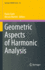 Geometric Aspects of Harmonic Analysis: 45 (Springer Indam Series, 45) [Hardcover] [Sep 28, 2021] Ciatti, Paolo and Martini, Alessio