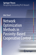 Network Optimization Methods in Passivity-Based Co