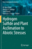 Hydrogen Sulfide and Plant Acclimation to Abiotic