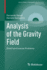 Analysis of the Gravity Field: Direct and Inverse Problems