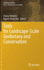 Tools for Landscape-Scale Geobotany and Conservation