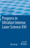 Progress in Ultrafast Intense Laser Science XVI: 141 (Topics in Applied Physics, 141) [Hardcover] [Aug 01, 2021] Yamanouchi, Kaoru; Midorikawa, Katsumi and Roso, Luis