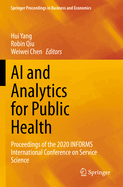 Ai and Analytics for Public Health