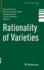 Rationality of Varieties: 342 (Progress in Mathematics, 342) [Hardcover] [Oct 20, 2021] Farkas, Gavril; Van Der Geer, Gerard; Shen, Mingmin and Taelman, Lenny