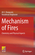 Mechanism of Fires