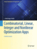 Combinatorial, Linear, Integer and Nonlinear Optim