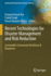 Recent Technologies for Disaster Management and Risk Reduction: Sustainable Community Resilience & Responses