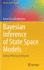 Bayesian Inference of State Space Models: Kalman Filtering and Beyond (Springer Texts in Statistics) [Hardcover] [Nov 13, 2021] Triantafyllopoulos, Kostas