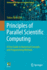 Principles of Parallel Scientific Computing: A First Guide to Numerical Concepts and Programming Methods