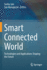 Smart Connected World