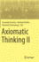 Axiomatic Thinking II