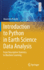 Introduction to Python in Earth Science Data Analysis