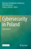 Cybersecurity in Poland: Legal Aspects