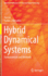 Hybrid Dynamical Systems: Fundamentals and Methods