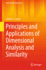 Principles and Applications of Dimensional Analysi