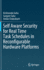 Self Aware Security for Real Time Task Schedules in Reconfigurable Hardware Platforms [Hardcover] [Aug 24, 2021] Guha, Krishnendu; Saha, Sangeet and Chakrabarti, Amlan