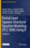 Partial Least Squares Structural Equation Modeling (Pls-Sem) Using R: A Workbook