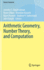 Arithmetic Geometry, Number Theory, and Computation (Simons Symposia) [Hardcover] [Mar 16, 2022] Balakrishnan, Jennifer S.; Elkies, Noam; Hassett, Brendan; Poonen, Bjorn; Sutherland, Andrew V. and Voight, John