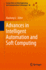 Advances in Intelligent Automation and Soft Computing: 80 (Lecture Notes on Data Engineering and Communications Technologies, 80) [Paperback] [Jul 27, 2021] Li, Xiaolong