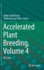 Accelerated Plant Breeding, Volume 4