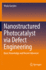 Nanostructured Photocatalyst Via Defect Engineerin