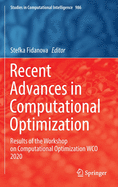 Recent Advances in Computational Optimization