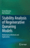 Stability Analysis of Regenerative Queueing Models: Mathematical Methods and Applications [Hardcover] [Sep 21, 2021] Morozov, Evsey and Steyaert, Bart