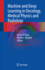 Machine and Deep Learning in Oncology, Medical Phy