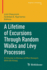 A Lifetime of Excursions Through Random Walks and L�vy Processes: A Volume in Honour of Ron Doney's 80th Birthday