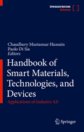 Handbook of Smart Materials, Technologies, and Dev