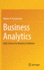 Business Analytics: Data Science for Business Problems