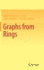 Graphs From Rings [Hardcover] [Nov 01, 2021] Anderson, David F.; Asir, T.; Badawi, Ayman and Tamizh Chelvam, T.