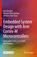 Embedded System Design With Arm Cortex-M Microcont