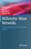 Millimeter-Wave Networks: Beamforming Design and Performance Analysis (Wireless Networks) [Hardcover] [Oct 28, 2021] Yang, Peng; Wu, Wen; Zhang, Ning and Shen, Xuemin