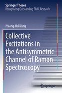 Collective Excitations in the Antisymmetric Channe