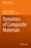 Dynamics of Composite Materials