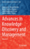 Advances in Knowledge Discovery and Management: Volume 9: 1004 (Studies in Computational Intelligence, 1004) [Hardcover] [Mar 15, 2022] Jaziri, Rakia; Martin, Arnaud; Rousset, Marie-Christine; Boudjeloud-Assala, Lydia and Guillet, Fabrice