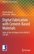 Digital Fabrication With Cement-Based Materials