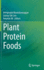 Plant Protein Foods