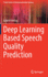 Deep Learning Based Speech Quality Prediction (T-Labs Series in Telecommunication Services) [Hardcover] [Feb 25, 2022] Mittag, Gabriel