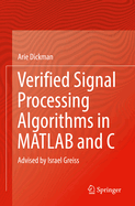 Verified Signal Processing Algorithms in Matlab an