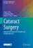 Cataract Surgery: Advanced Techniques for Complex and Complicated Cases (Essentials in Ophthalmology)