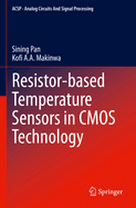 Resistor-Based Temperature Sensors in Cmos Technol