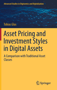 Asset Pricing and Investment Styles in Digital Assets