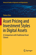 Asset Pricing and Investment Styles in Digital Ass