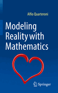 Modeling Reality With Mathematics