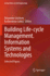 Building Life-cycle Management. Information Systems and Technologies: Selected Papers