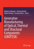 Generative Manufacturing of Optical, Thermal and Structural Components (Grotesk) [Paperback] [Apr 14, 2022] Lachmayer, Roland; Kracht, Dietmar; Wesling, Volker and Ahlers, Henning